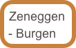 Zeneggen - Burgen
